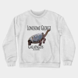 Lonesome George- Galapagos Turtle Crewneck Sweatshirt